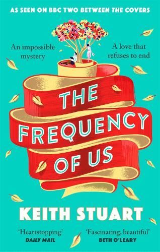 The Frequency of Us: A BBC2 Between t Katy Sobey Paperback New