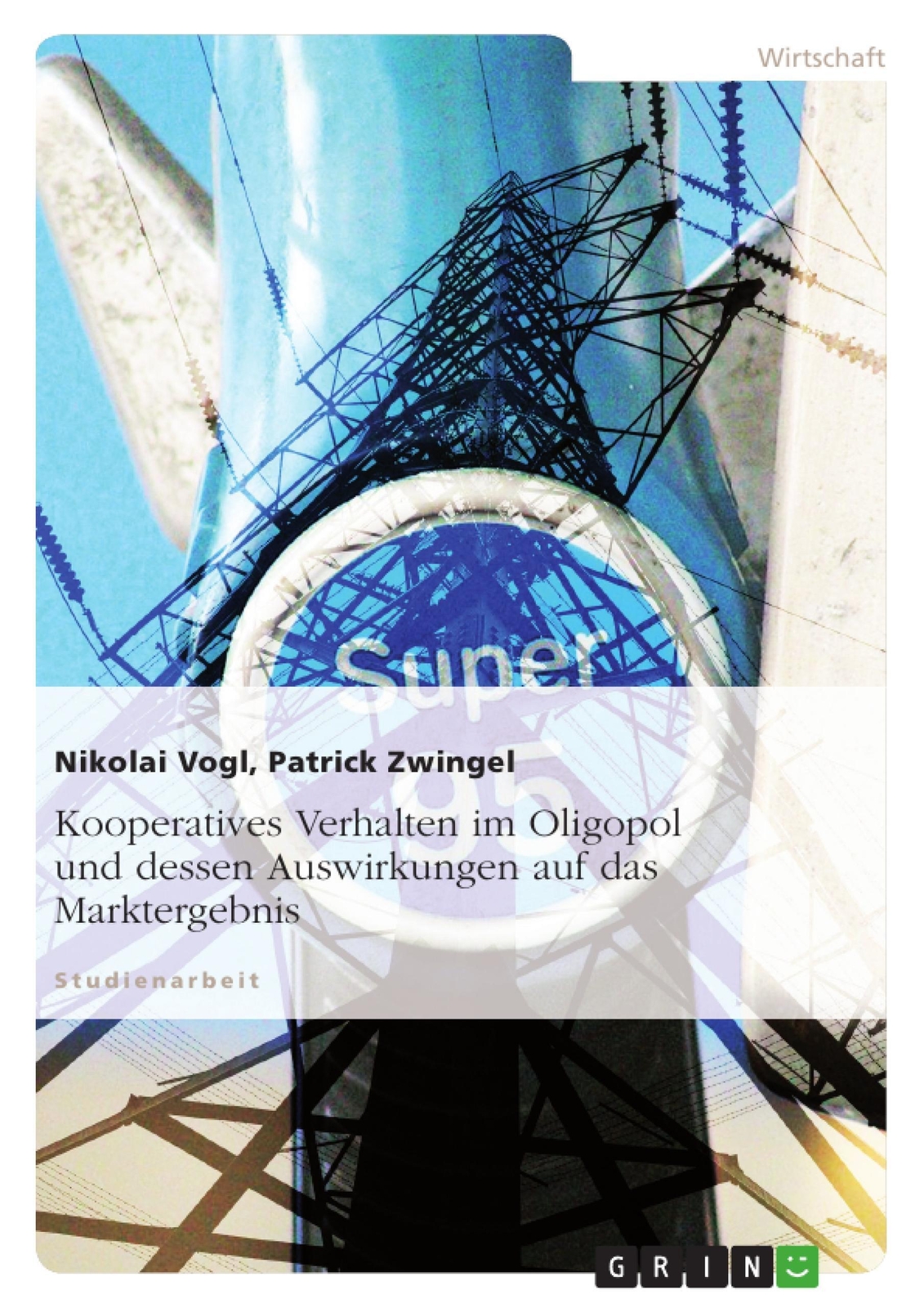 Thumbnail - Kooperatives Verhalten Oligopol Und Dessen Auswirkungen Auf Das