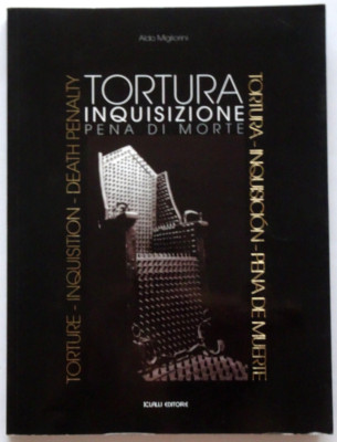 Torture Tools Inquisition Medieval TORTURA INQUISIZIONE PENA DI MORTE 167 S