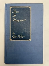 Vintage Autographed Adalbert G. Bettman How It Happened 1931 Davis Philadelphia