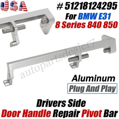 For BMW E31 8Series 850 840  Door Handle Pivot 51218124295 Drivers Side Aluminum