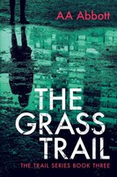 Aa Abbott | The Grass Trail | Taschenbuch | Englisch (2017) | Perfect City Press