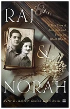 Raj & Norah: A True Story of Love L..., Kohli Russo, Sh