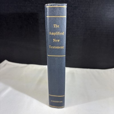 The Amplified New Testament Zondervan Publishing 1958 Hardcover 10th Edition