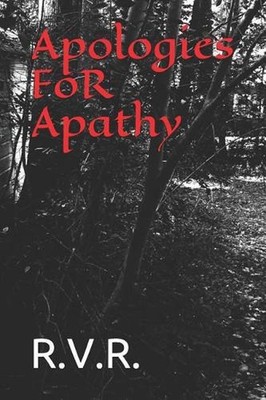 Apologies for Apathy by R.V.R. (English) Paperback Book