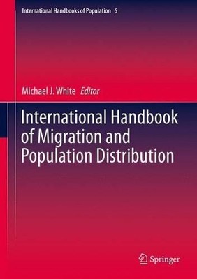 International Handbook of Migration and Population Distribution - 9789401772815