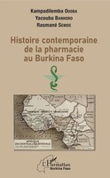 Kampadilemba Ouoba (U. A.) | Histoire Contemporaine De La Pharmacie Au...