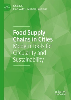 Michael Bourlakis (u. a.) | Food Supply Chains in Cities | Taschenbuch (2021)