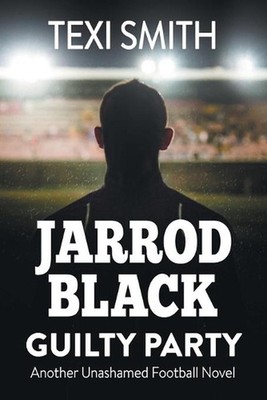 Jarrod Black Guilty Party by Texi Smith Smith (English) Paperback Book