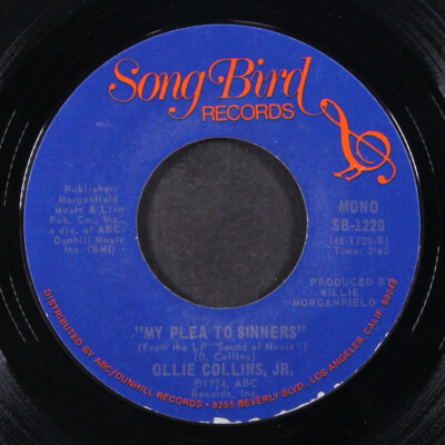 OLLIE COLLINS JR.: what prayer can do / my plea to sinners SONG BIRD 7'' Single