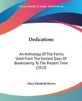 Dedications | Mary Elizabeth Brown | Taschenbuch | Englisch | 2008