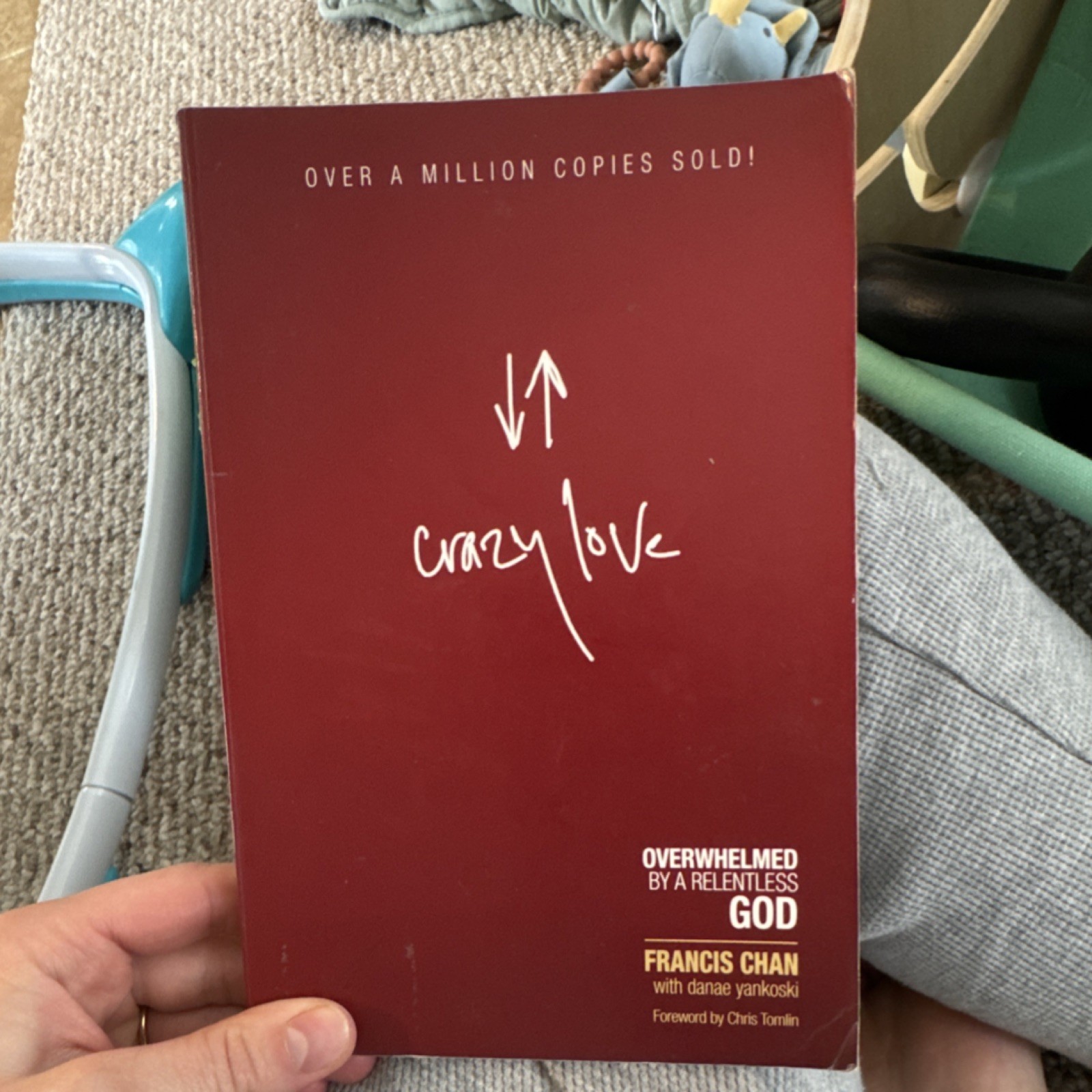 Crazy Love: Overwhelmed by a Relentless God by Francis Chan Paperback Religion