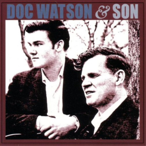 Doc Watson & Son Doc Watson & Son (CD) Album