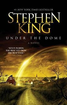 Under The Dome: A Novel von Stephen King | Buch | Zustand gut