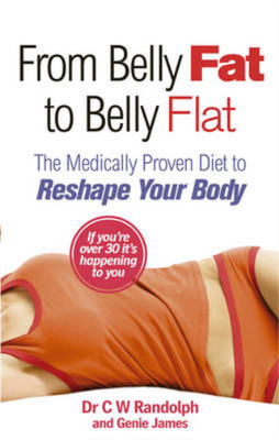 From Belly Fat to Belly Flat: The Medically Proven Diet to Reshape Your Body, Dr