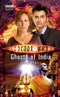 Mark Morris | Doctor Who | Taschenbuch | Englisch (2013) | Ghosts Of India