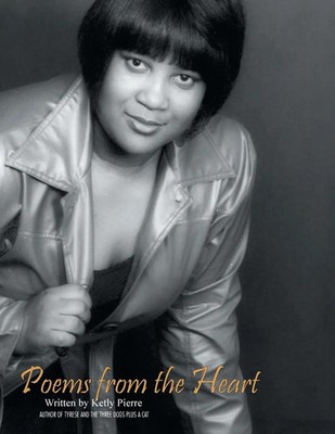 Ketly Pierre | Poems from the Heart | Taschenbuch | Englisch (2008) | Xlibris US