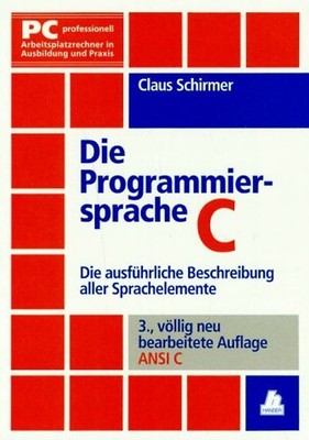 Die Programmiersprache C