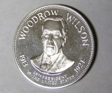 U.S. President Woodrow Wilson .925 Silver Franklin Mint Medal 32.6 Grams 95.40 per troy oz