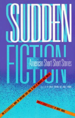 Sudden Fiction: American Short-Short Stories - Paperback - GOOD
