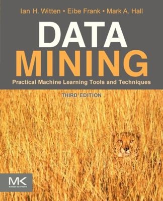 Data Mining : Practical Machine Learning Tools and Techniques Pap