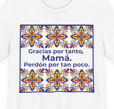 Talavera Mom Shirt Gracias Por Tanto Mamá Spanish Día de las Madres Gift Tee