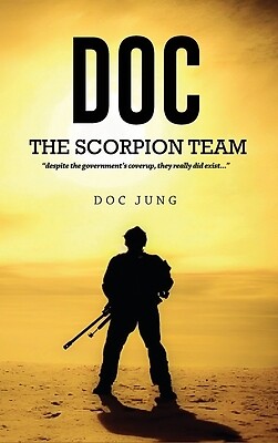 Doc: The Scorpion Team Jung, Doc Hardcover