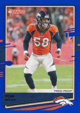 2020 DONRUSS BLUE PARALLELS VARIATIONS VON MILLER BRONCOS PRESS PROOF B3691