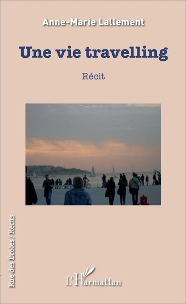 Anne-Marie Lallement | Une Vie Travelling | Taschenbuch | FranzöSisch (2020)-image
