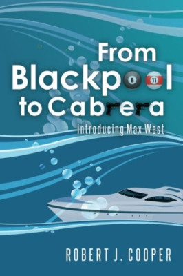 From Blackpool to Cabrera: introducing Max West (The Ad - Paperback NEW Cooper,