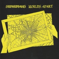 Subhumans - Worlds Apart Reissue - Vinyl - G3Z