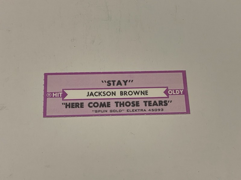 Jukebox Title Strip Jackson Browne Stay Here Come Those Tears Spun Gold 45093
