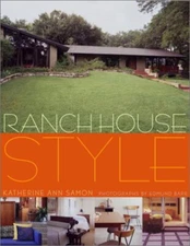 Ranch House Style Hardcover Katherine Ann Samon