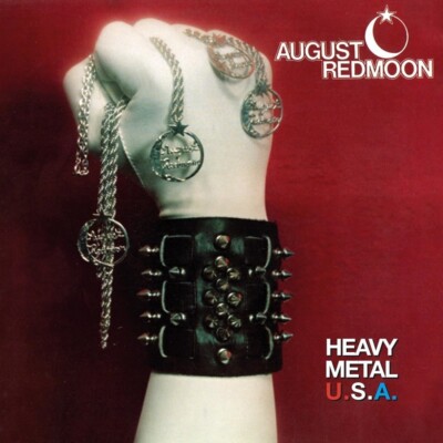 AUGUST REDMOON- Heavy Metal USA (Fools Are Never Alone+Bonus) ARMED FORCES/EDEN