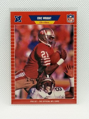 1989 Pro Set Football Eric Wright San Francisco 49ers #479