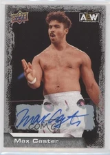 2022 Upper Deck AEW All Elite Wrestling Auto Max Caster #7 Auto