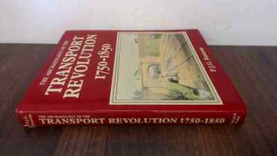 			The Archaeology Of The Transport Revolution 1750-1850, P. J. G. R		