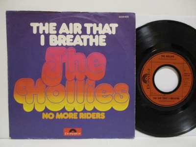THE HOLLIES 7'' : THE AIR THAT I BREATHE / NO MORE RIDERS = 1974 TOP