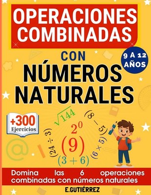 Operaciones combinadas con números naturales: Libro de ejercicios de matemáticas