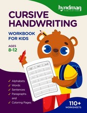 Cursive Handwriting Workbook for Kids, Ages 8-12: A Fun and Engaging Workboo...
