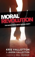 Kris Vallotton (U. A.) | Moral Revolution | Taschenbuch | Englisch (2012)