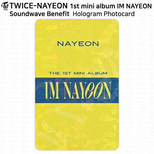 Nayeon 1er Mini Álbum I'm Nayeon MusicPlant Soundwave Withmuu Benefit Photocard - Imagen 22 de 30