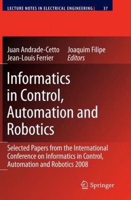 Andrade Cetto - Informatics in Control Automation and Robotics   Sele - X555z