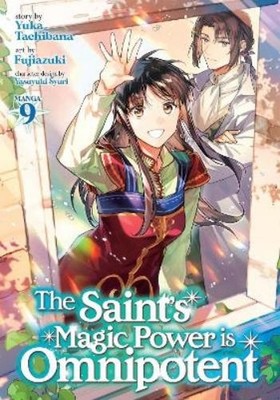 Yuka Tachibana The Saint's Magic Power is Omnipotent ( (Taschenbuch) (US IMPORT)