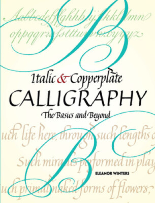 Italic and Copperplate Calligraphy (Lettering, Calligraphy, Typography)