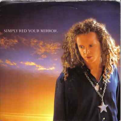 Simply Red Your Mirror Vinyl Single 7inch NEAR MINT East West Records