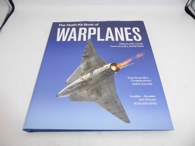 The Hush-Kit Book of Warplanes by Joe Coles Hardcover