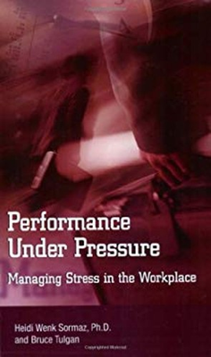 #ad Performance under Pressure : Managing Stress in the Workplace Pap $17.23