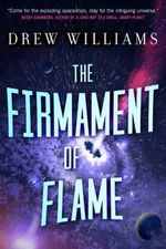 The Firmament of Flame Paperback Drew Williams