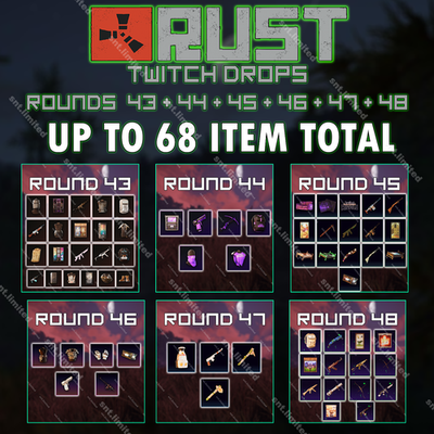 #ad RUST TWITCH DROPS ALL Rounds 43 48 Up to 68 items total STEAM $7.99